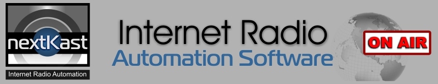 NextKast Internet Radio Automation Software