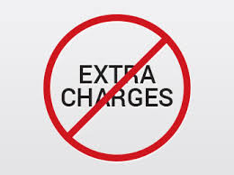No extra fees